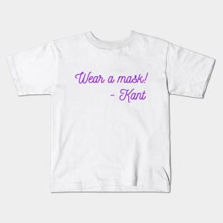 Wear a mask - Kant Kids T-Shirt